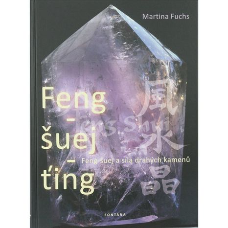 Feng šuej ťing, Martina Fuchs